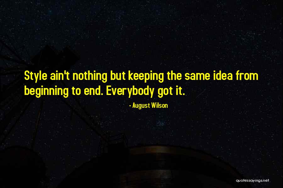 648 359 Quotes By August Wilson 648 359 Quotes By August Wilson