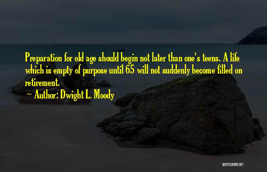 65 Life Quotes By Dwight L. Moody