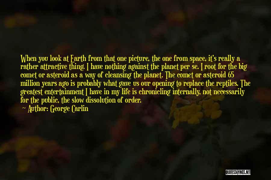 65 Life Quotes By George Carlin