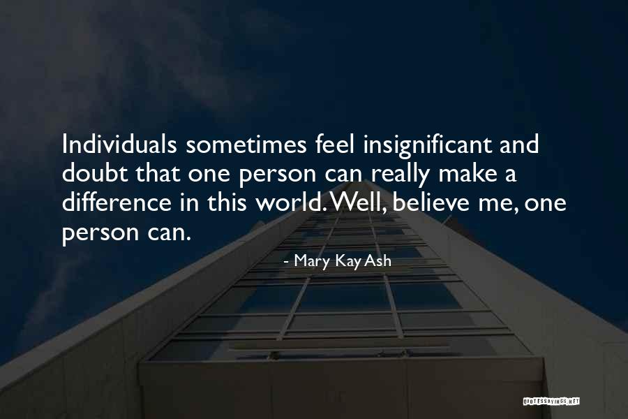 6500 Kelvin Quotes By Mary Kay Ash 6500 Kelvin Quotes By Mary Kay Ash