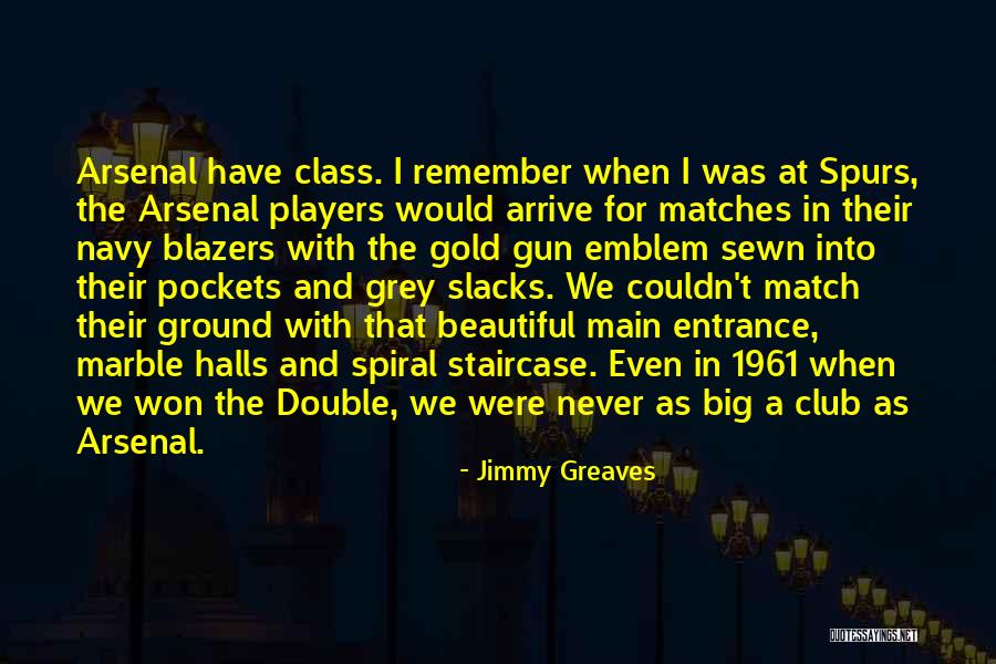 65000 12 Quotes By Jimmy Greaves 65000 12 Quotes By Jimmy Greaves