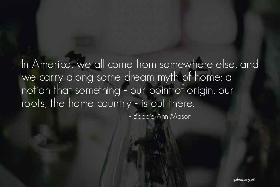 65109 Quotes By Bobbie Ann Mason