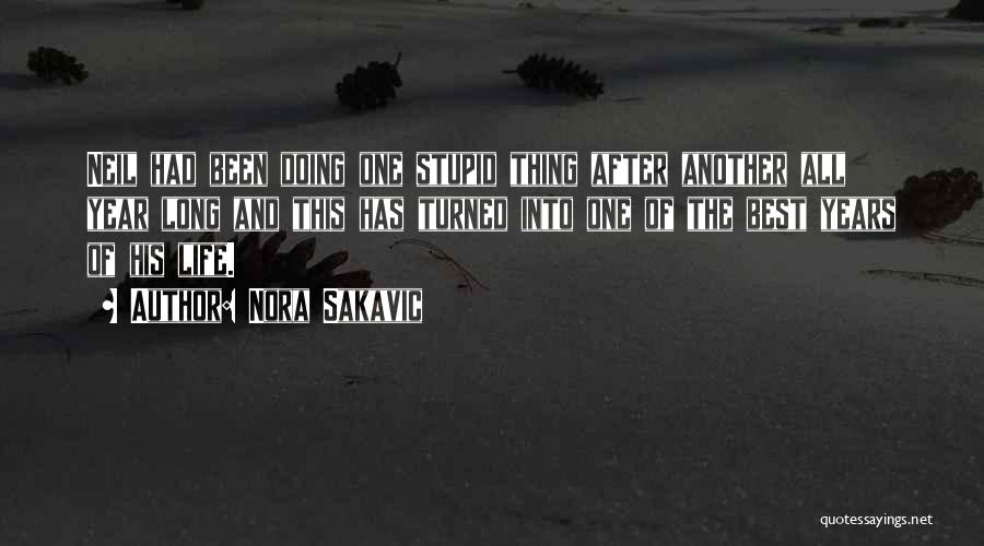 Nora Sakavic Quotes: Neil Had Been Doing One Stupid Thing After Another All Year Long And This Has Turned Into One Of The