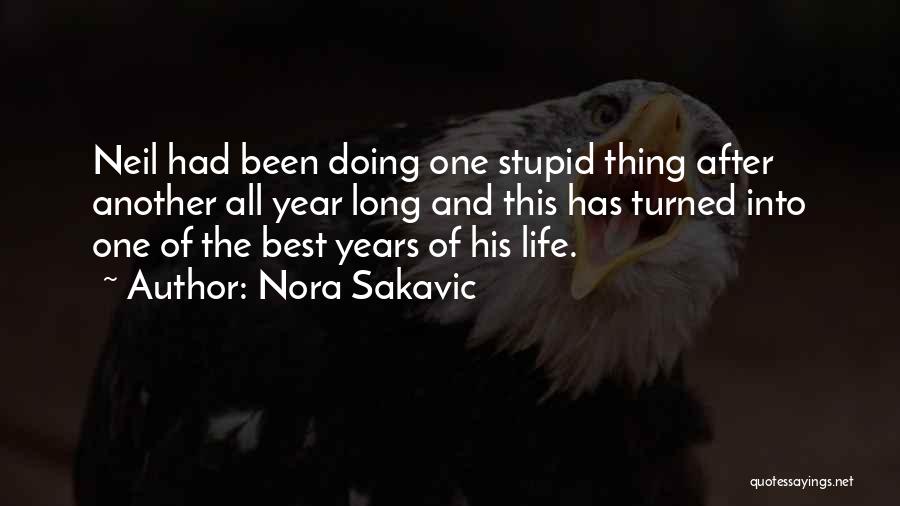 Nora Sakavic Quotes: Neil Had Been Doing One Stupid Thing After Another All Year Long And This Has Turned Into One Of The