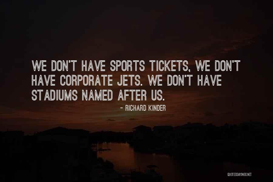 65th Anniversary Quotes By Richard Kinder 65th Anniversary Quotes By Richard Kinder