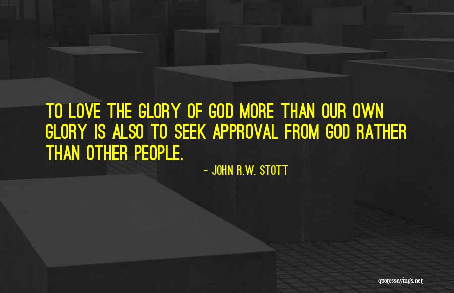 660 Credit Quotes By John R.W. Stott 660 Credit Quotes By John R.W. Stott