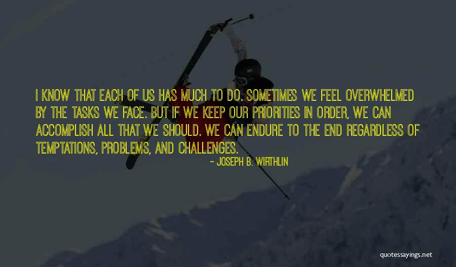 666shin666 Quotes By Joseph B. Wirthlin 666shin666 Quotes By Joseph B. Wirthlin