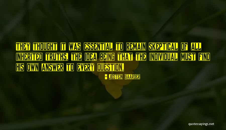 67205 Quotes By Jostein Gaarder 67205 Quotes By Jostein Gaarder