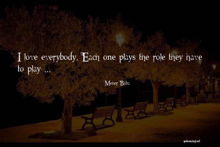 675 Area Quotes By Meher Baba 675 Area Quotes By Meher Baba
