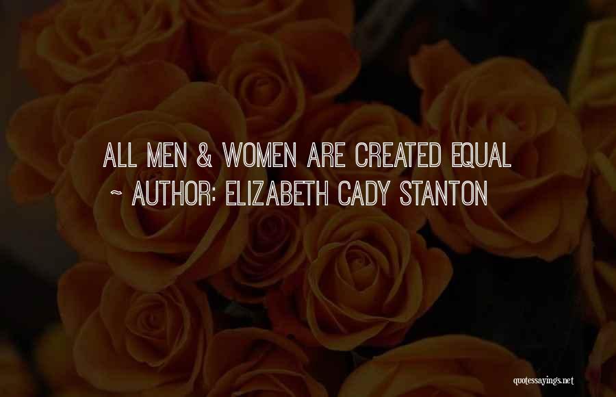 677 Country Quotes By Elizabeth Cady Stanton