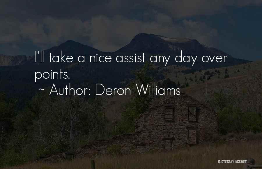 Deron Williams Quotes: I'll Take A Nice Assist Any Day Over Points.