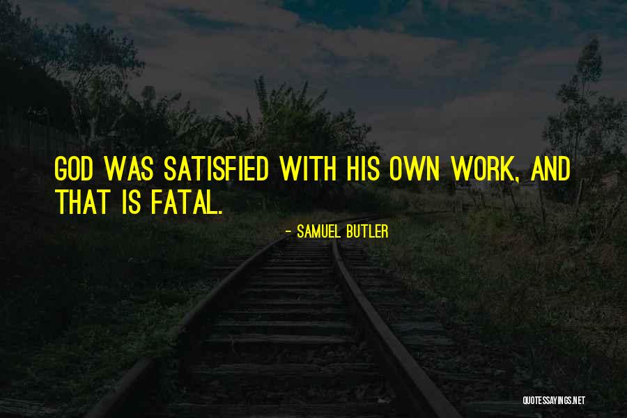 679 Area Quotes By Samuel Butler 679 Area Quotes By Samuel Butler