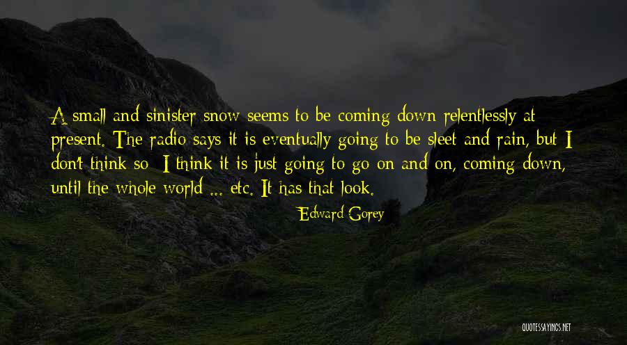 67dfr Quotes By Edward Gorey 67dfr Quotes By Edward Gorey