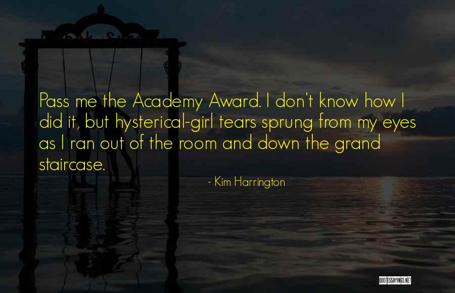 67es Quotes By Kim Harrington 67es Quotes By Kim Harrington