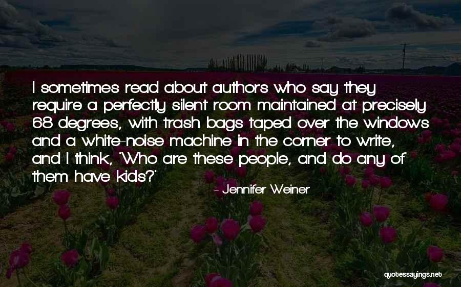 68 Quotes By Jennifer Weiner 68 Quotes By Jennifer Weiner