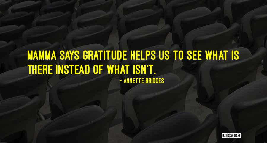 680 Area Quotes By Annette Bridges 680 Area Quotes By Annette Bridges