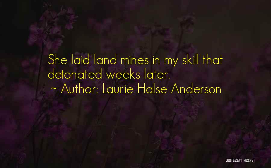 680 Traffic Quotes By Laurie Halse Anderson