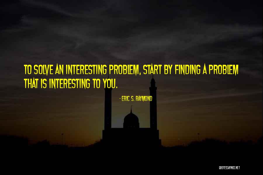 68225214aa Quotes By Eric S. Raymond 68225214aa Quotes By Eric S. Raymond
