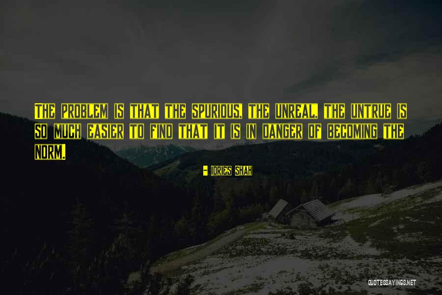 685 Country Quotes By Idries Shah 685 Country Quotes By Idries Shah