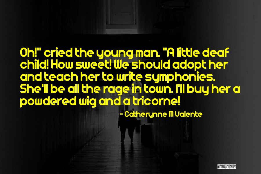 687859 Quotes By Catherynne M Valente 687859 Quotes By Catherynne M Valente