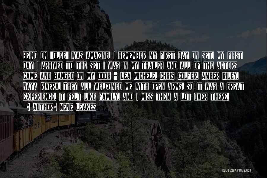 NeNe Leakes Quotes: Being On 'glee' Was Amazing. I Remember My First Day On Set, My First Day I Arrived To The Set