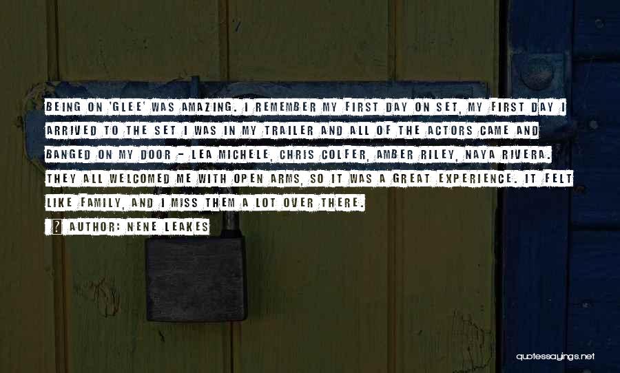 NeNe Leakes Quotes: Being On 'glee' Was Amazing. I Remember My First Day On Set, My First Day I Arrived To The Set
