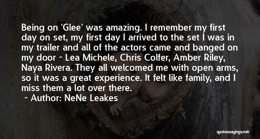 NeNe Leakes Quotes: Being On 'glee' Was Amazing. I Remember My First Day On Set, My First Day I Arrived To The Set