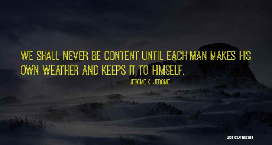 68er Revolution Quotes By Jerome K. Jerome 68er Revolution Quotes By Jerome K. Jerome