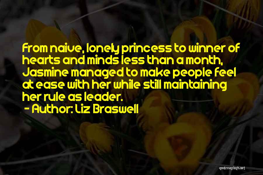 Liz Braswell Quotes: From Naive, Lonely Princess To Winner Of Hearts And Minds Less Than A Month, Jasmine Managed To Make People Feel