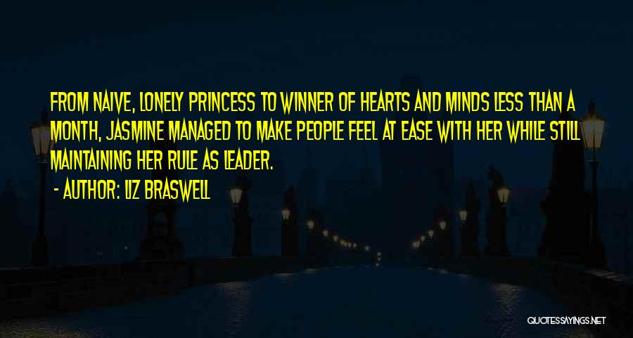 Liz Braswell Quotes: From Naive, Lonely Princess To Winner Of Hearts And Minds Less Than A Month, Jasmine Managed To Make People Feel