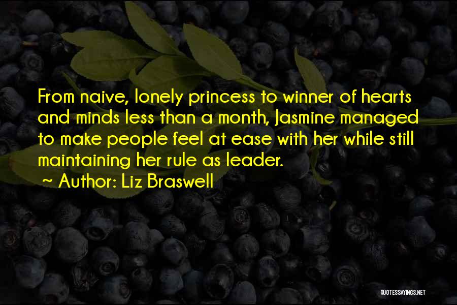 Liz Braswell Quotes: From Naive, Lonely Princess To Winner Of Hearts And Minds Less Than A Month, Jasmine Managed To Make People Feel