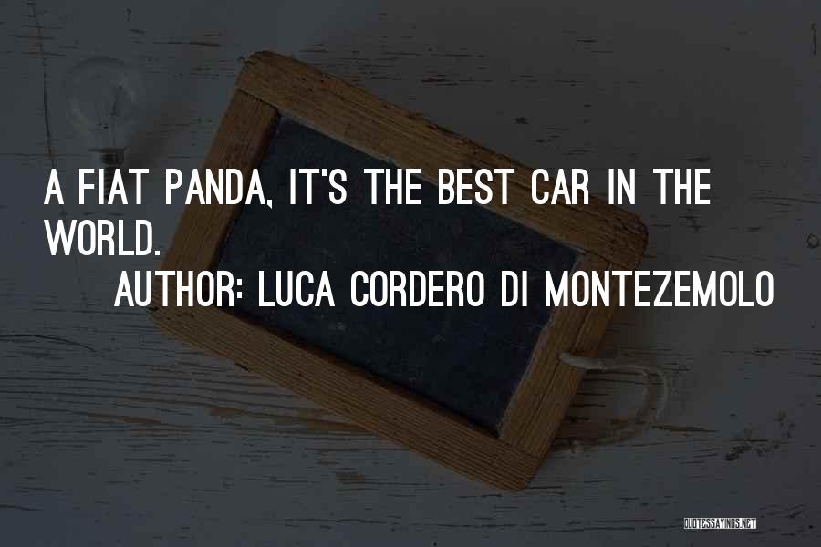 Luca Cordero Di Montezemolo Quotes: A Fiat Panda, It's The Best Car In The World.