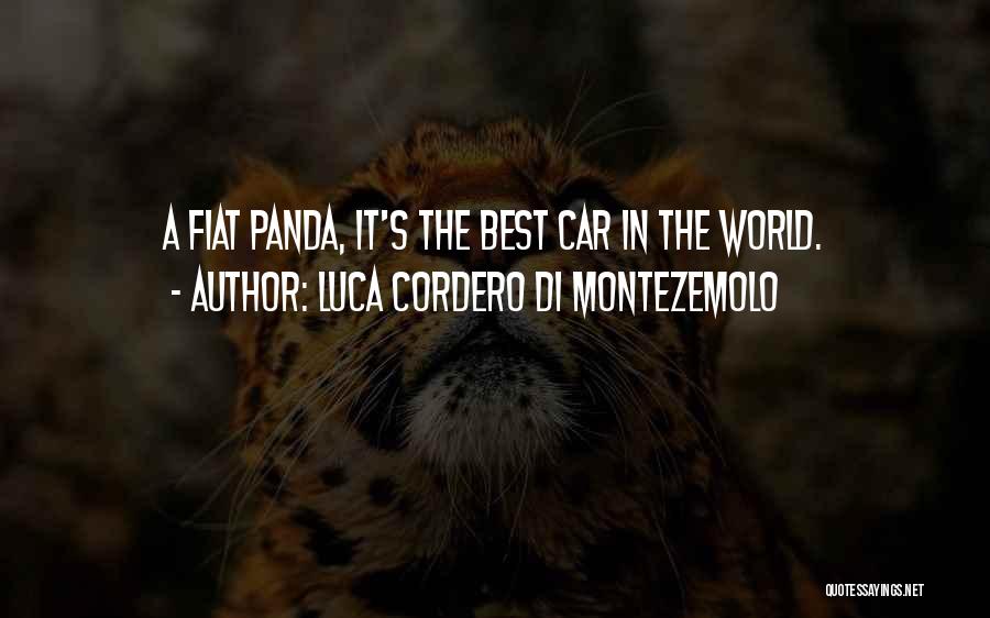 Luca Cordero Di Montezemolo Quotes: A Fiat Panda, It's The Best Car In The World.