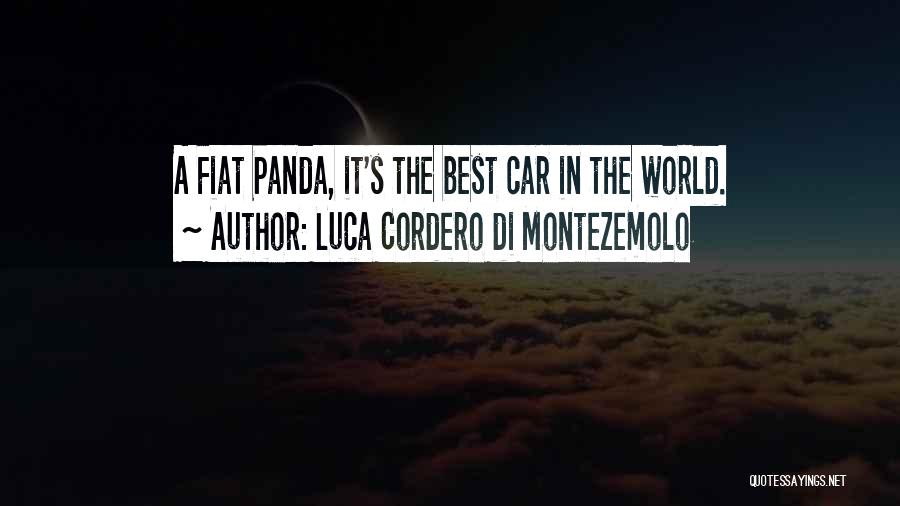 Luca Cordero Di Montezemolo Quotes: A Fiat Panda, It's The Best Car In The World.