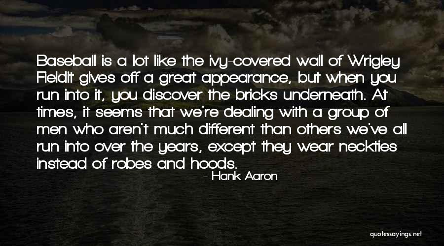 6940 Quotes By Hank Aaron 6940 Quotes By Hank Aaron