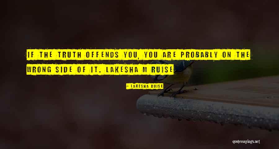 6940 Quotes By Lakesha Ruise 6940 Quotes By Lakesha Ruise