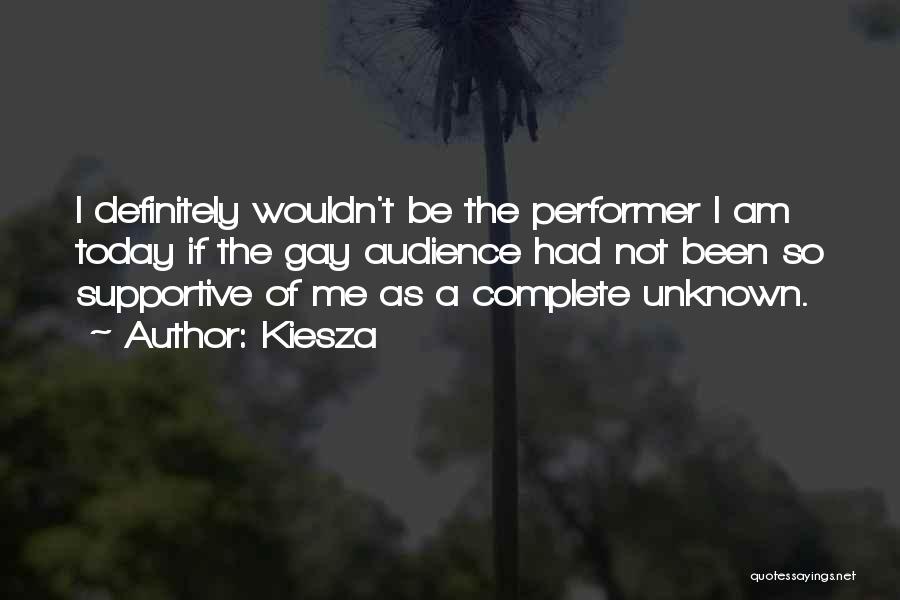Kiesza Quotes: I Definitely Wouldn't Be The Performer I Am Today If The Gay Audience Had Not Been So Supportive Of Me