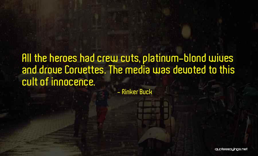 69bravo Quotes By Rinker Buck 69bravo Quotes By Rinker Buck