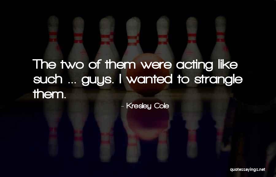 6am At The Chum Quotes By Kresley Cole 6am At The Chum Quotes By Kresley Cole