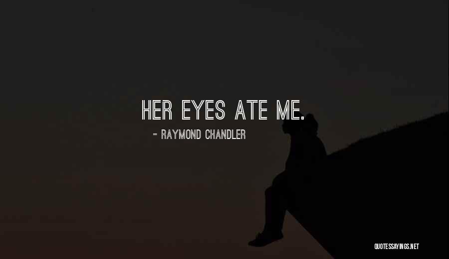 6br Quotes By Raymond Chandler 6br Quotes By Raymond Chandler