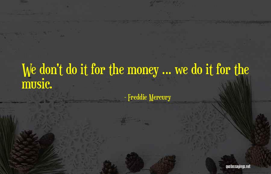 6cn Quotes By Freddie Mercury 6cn Quotes By Freddie Mercury