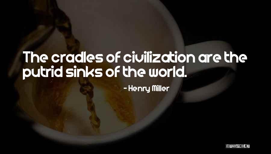 6ft To M Quotes By Henry Miller 6ft To M Quotes By Henry Miller