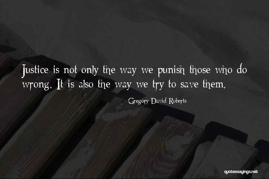 6hede Quotes By Gregory David Roberts 6hede Quotes By Gregory David Roberts