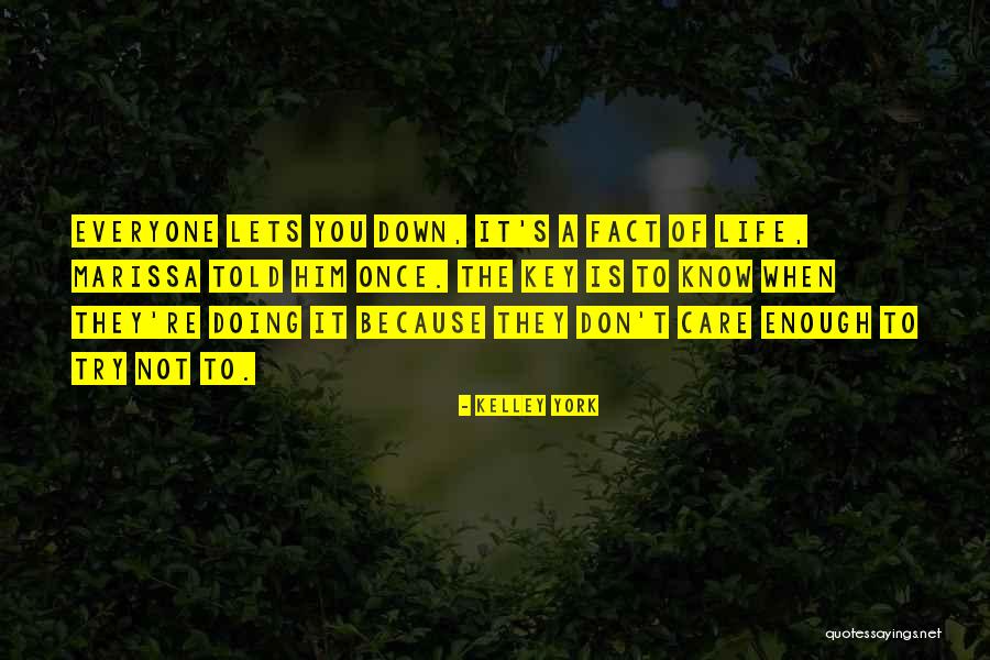6th Form Quotes By Kelley York 6th Form Quotes By Kelley York