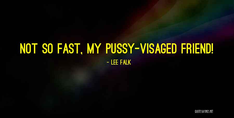 6th Sept Quotes By Lee Falk 6th Sept Quotes By Lee Falk