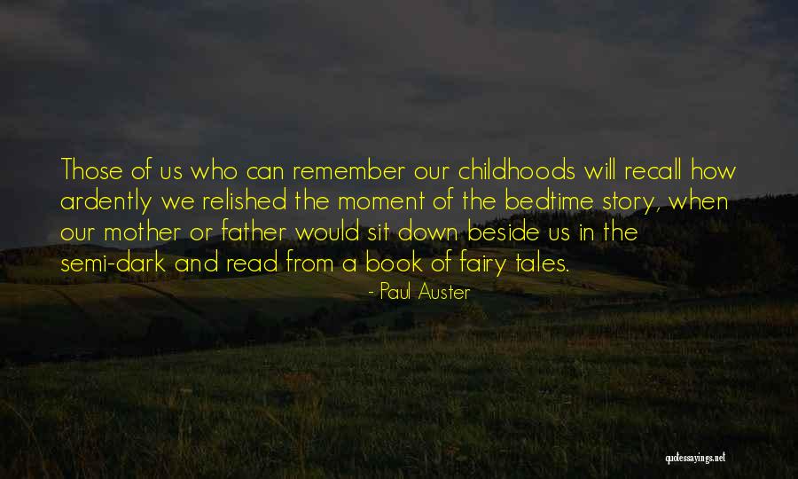 6th Year Death Anniversary Quotes By Paul Auster 6th Year Death Anniversary Quotes By Paul Auster