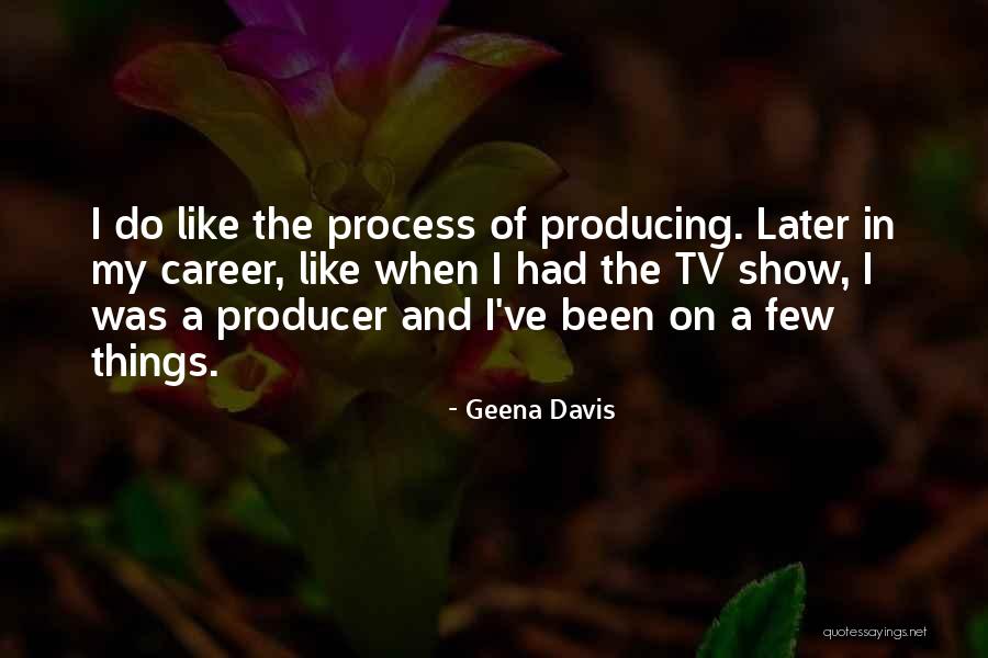 6youtuve Quotes By Geena Davis 6youtuve Quotes By Geena Davis