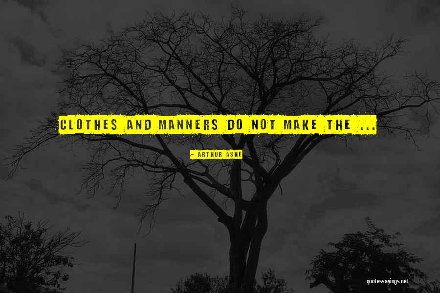7 18e 11 Warriors Quotes By Arthur Ashe 7 18e 11 Warriors Quotes By Arthur Ashe