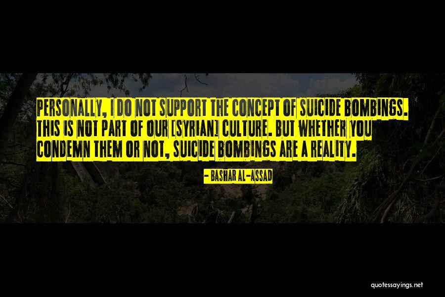7/7 Bombings Quotes By Bashar Al-Assad 7/7 Bombings Quotes By Bashar Al-Assad