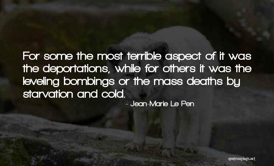 7/7 Bombings Quotes By Jean-Marie Le Pen